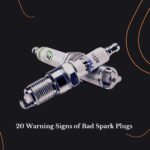 20 Warning Signs of Bad Spark Plugs & How to Fix Them