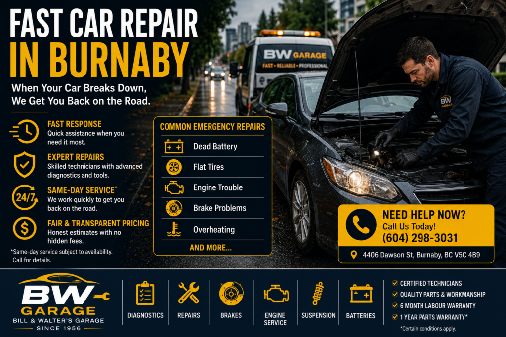 Fast car repair in Burnaby for a vehicle breakdown, warning light, battery problem or urgent mechanical issue